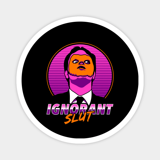 Ignorant Slut Magnet by HumeCreative